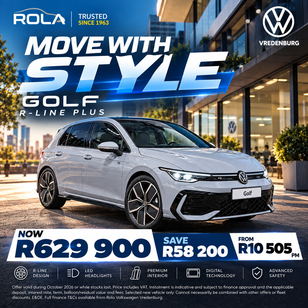 Volkswagen Golf R-Line Plus in silver featured in a premium coastal setting at Rola Volkswagen Vredenburg, with bold “Move With Style” campaign branding. The October special offers the Golf R-Line Plus at R629 900, saving R58 200, with finance from R10 505 per month. The advert highlights R-Line styling, LED headlights, premium interior, digital technology and advanced safety.
